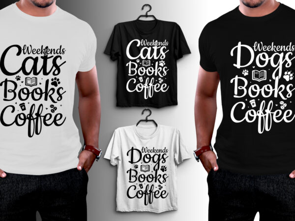 Weekends books coffee t-shirt design