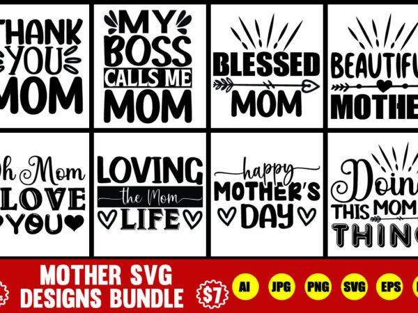 Mother’s day svg designs bundle