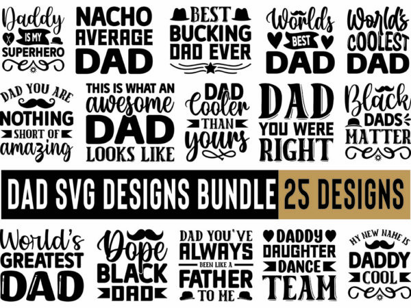 Dad svg designs bundle
