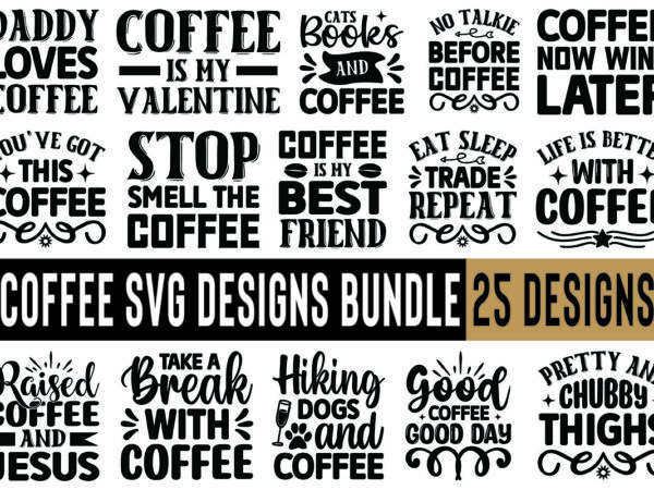 Coffee svg designs bundle