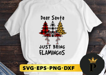 dear santa flamingo SVG, Merry Christmas SVG, Xmas SVG PNG DXF EPS