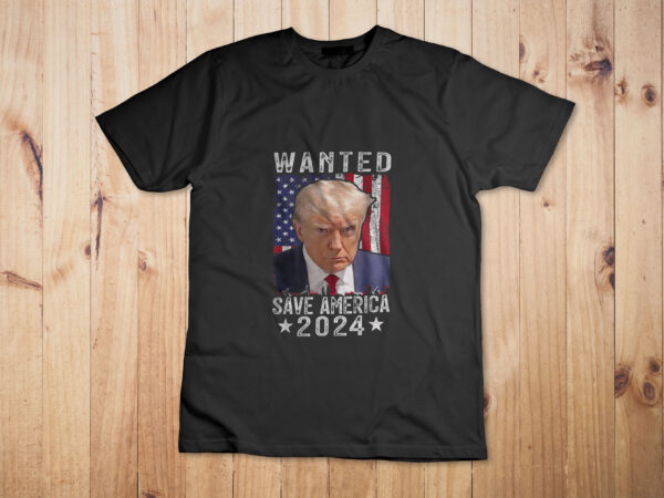 Wanted save america 2024 t shirt design – never surrender t-shirt design vintage usa flag tee