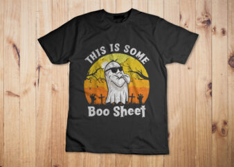 Funny Halloween Boo Ghost Costume This is Some Boo Sheet T-Shirt Design