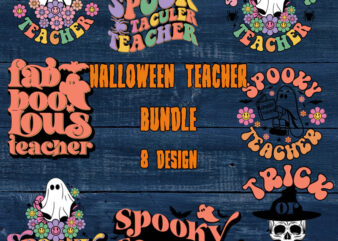 Halloween Teacher Bundle, Boo, Ghost, Teacher, Spooky Digital Download graphic t shirt