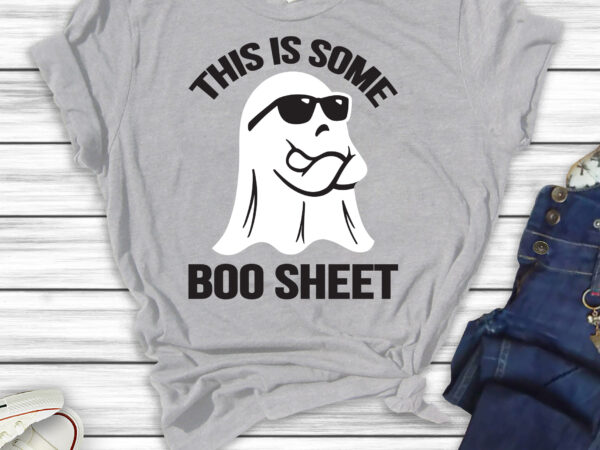 This is some boo sheet t shirt designs for sale
