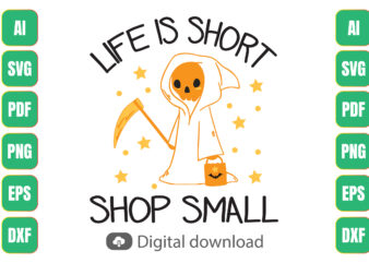 life is short shop small t shirt vector graphic