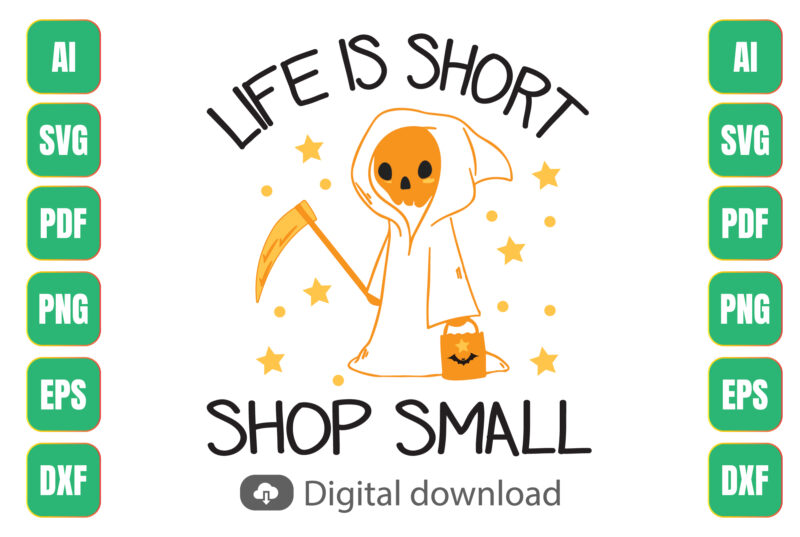 life is short shop small