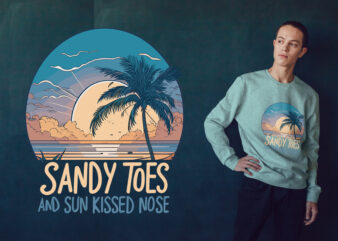 Sandy toes and sun-kissed nose summer tshirt design