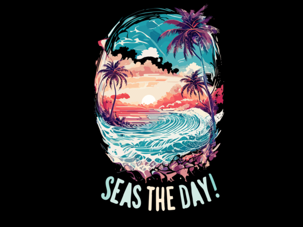 Seas the day summer tshirt design