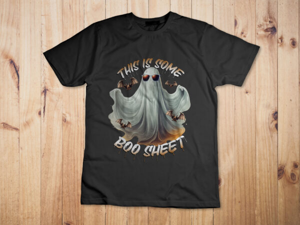 Funny halloween this is some boo sheet costume men women t-shirt design