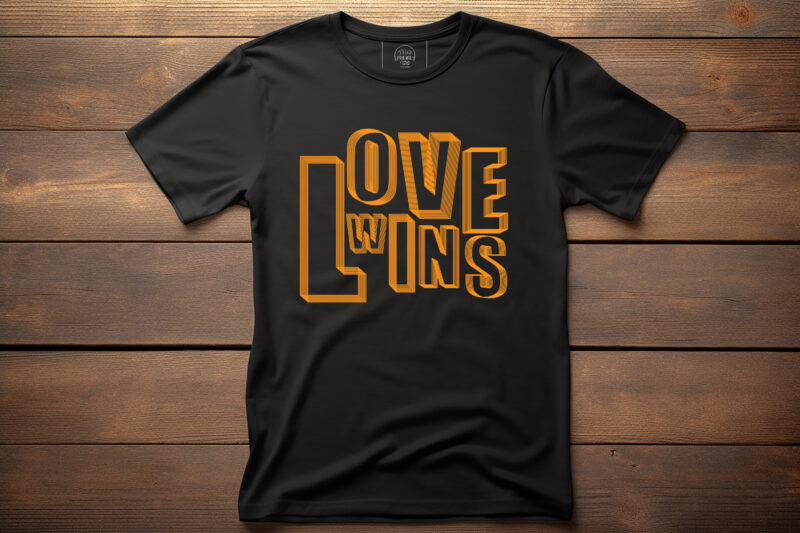 love wins lettering graphic, fashion, design, clothes, print, shirt, t shirt, textile, vintage, vector, western, text, label, model, garment, typography, concept, creative, lettering, t-shirt, t, template, trendy, apparel, retro, woman,