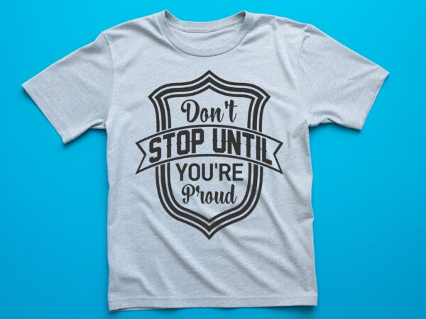 T shirts design, custom design, text design, t-shirts design,vintage t shirt design,typography t shrit design,typography lttering qutoe,quote,lttering quote for t shirt,vector t shirt design,