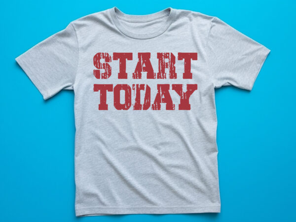 Start to day lettering t shirt design