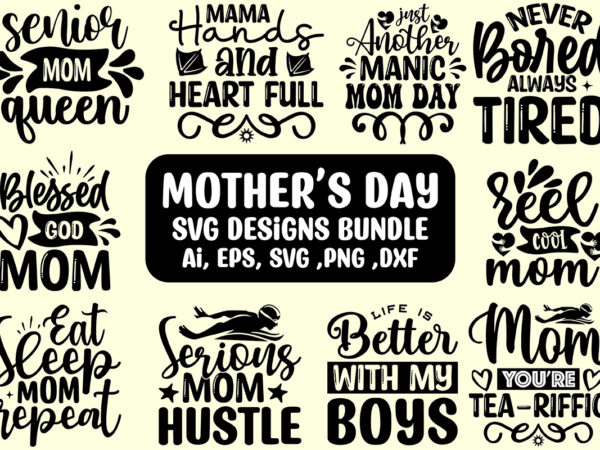 Mother’s day svg designs bundle