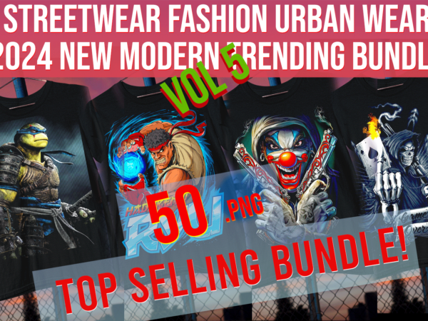 Streetwear fashion urban wear 2024 new modern trending bundle vol 5 t shirt template vector
