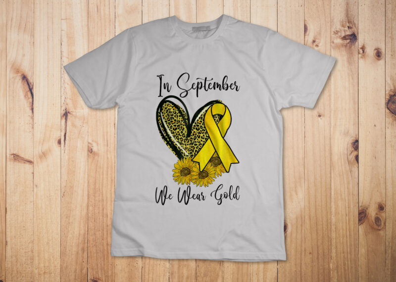 In September We Wear Gold Childhood Cancer Awareness Ribbon T-Shirt Design