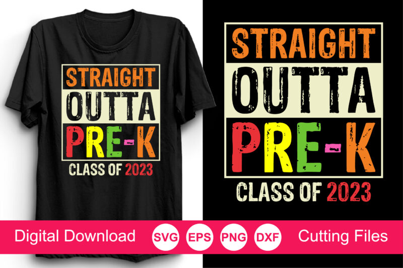 straight outta school svg bundle, 1st grade, 2nd grade, 3rd grade, straight outta pre-k, straight outta preschool, straight outta kindergarten svg, straight outta svg, instant download, straight outta template, straight