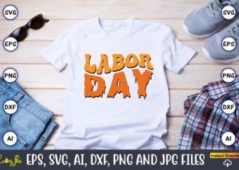 Labor Day,Happy Labor Day Svg, Dxf, Eps, Png, Jpg, Digital Graphic, Vinyl Cut Files, Patriotic, Labor Day, Holiday, Printable,Labor Day SVG, Happy Labor Day Svg,Labor Day Silhouettes,Workers Day Svg,Patriotic Labor