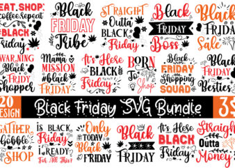 Black Friday T-shirt Design,Official black friday shopping team SVG, Move it lose it black friday SVG, Warning black friday shopper SVG, Black friday boss SVG, King of black friday SVG,