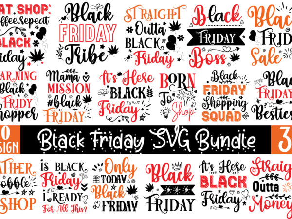 Black friday t-shirt design,official black friday shopping team svg, move it lose it black friday svg, warning black friday shopper svg, black friday boss svg, king of black friday svg,