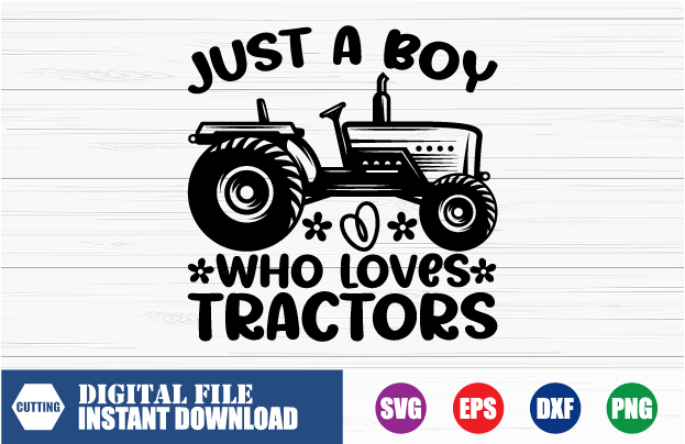 Just a Boy who loves Tractors T-shirt, Boy who loves Tractors, Tractors shirts, Farmer, Boy, Love, Tractors, Farmer Boy, funny Shirt, tshirt