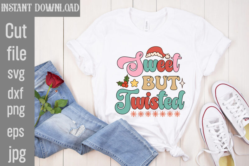 Sweet But Twisted T-shirt Design,Check Your Elf Before You Wreck Your Elf T-shirt Design,Balls Deep Into Christmas T-shirt Design,Baking Spirits Bright T-shirt Design,You Have Such A Pretty Face You Should