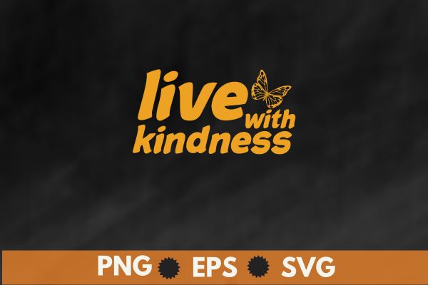 Orange unity day anti bullying live with kindness t-shirt design vector, orange unity day, anti bullying, live with kindness Orange unity day anti bullying live with kindness t-shirt design vector, orange unity day, anti bullying, live with kindness