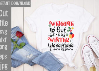 Welcome to Our Winter Wonderland T-shirt Design,Check Your Elf Before You Wreck Your Elf T-shirt Design,Balls Deep Into Christmas T-shirt Design,Baking Spirits Bright T-shirt Design,You Have Such A Pretty Face