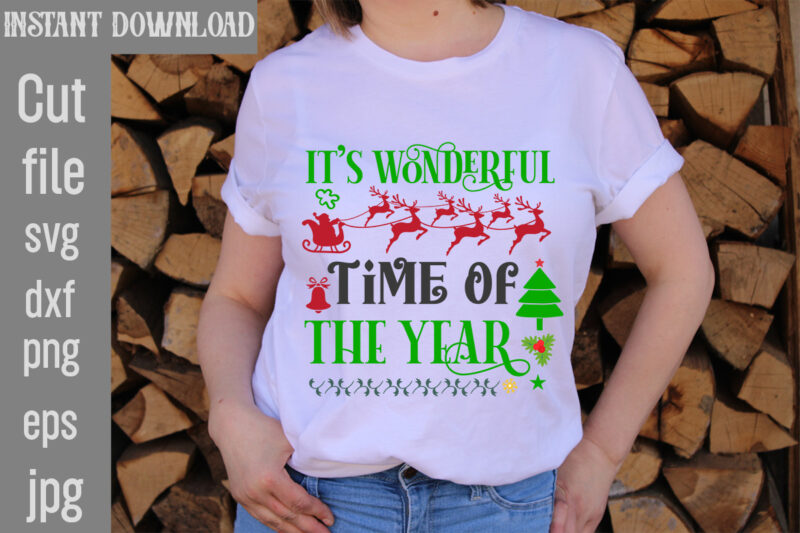 It's Wonderful Time Of The Year T-shirt DesignI Wasn't Made For Winter SVG cut fileWishing You A Merry Christmas T-shirt Design,Stressed Blessed & Christmas Obsessed T-shirt Design,Baking Spirits Bright T-shirt