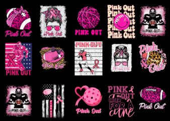 15 Pink Out Breast Cancer Awareness Shirt Designs Bundle For Commercial Use Part 2, Pink Out Breast Cancer Awareness T-shirt, Pink Out Breast Cancer Awareness png file, Pink Out Breast