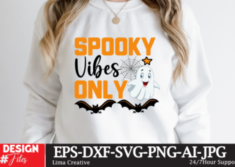 Spooky Vibes Only T-shirt Design,Halloween bundle svg, Halloween Vector, Witch svg, Ghost svg, Halloween shirt svg, Pumpkin svg, Sarcastic svg, Cricut, Silhouette png MEGA HALLOWEEN BUNDLE 2, 130 Designs, Heather