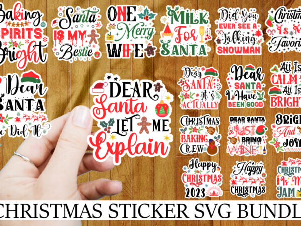 Christmas stickers bundle,christmas t-shirt bundle , on sell designs, big sell designs,christmas vector t-shirt design , santa vector t-shirt design , christmas sublimation bundle , christmas svg mega bundle ,