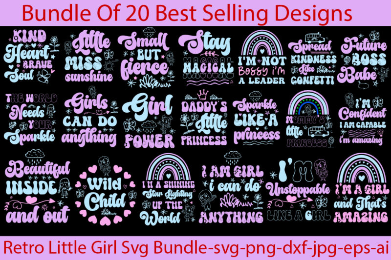 Retro Little Girl SVG Bundle,20 Designs ,vol 6,on sell Design, Big Sell Design,Retro Little Girl Svg, Bundle Little Girl Svg ,Retro Designs Little Girl Quotes Little Girl Sayings Cut Files