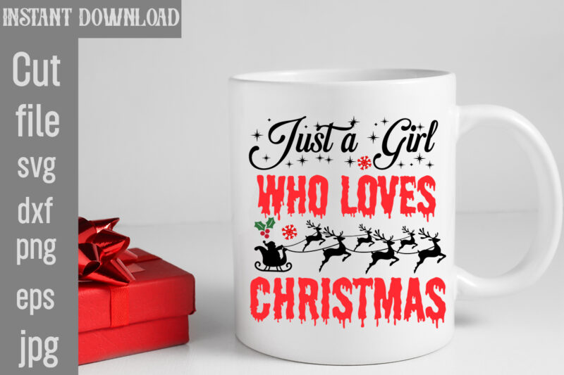 Just a Girl Who Loves Christmas T-shirt Design,Check Your Elf Before You Wreck Your Elf T-shirt Design,Balls Deep Into Christmas T-shirt Design,Baking Spirits Bright T-shirt Design,You Have Such A Pretty