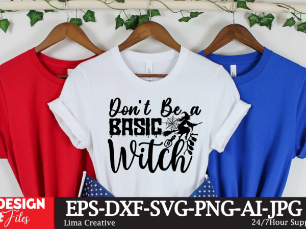 Don’t be basic witch t-shirt design,t-shirt design, happy halloween t-shirt design, halloween halloween,horror,nights halloween,costumes halloween,horror,nights,2023 spirit,halloween,near,me halloween,movies google,doodle,halloween halloween,decor cast,of,halloween,ends halloween,animatronics halloween,aesthetic halloween,at,disneyland halloween,animatronics,2023 halloween,activities halloween,art halloween,advent,calendar halloween,at,disney halloween,at,disney,world adult,halloween,costumes Don’t be basic witch t-shirt design,t-shirt design, happy halloween t-shirt design, halloween halloween,horror,nights halloween,costumes halloween,horror,nights,2023 spirit,halloween,near,me halloween,movies google,doodle,halloween halloween,decor cast,of,halloween,ends halloween,animatronics halloween,aesthetic halloween,at,disneyland halloween,animatronics,2023 halloween,activities halloween,art halloween,advent,calendar halloween,at,disney halloween,at,disney,world adult,halloween,costumes