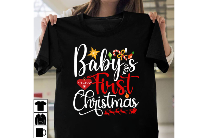 Baby’s First Christmas T-shirt Design, Christmas T-shirt Design Bundle ,T-shirt Design, Winter SVG Bundle, Christmas Svg, Winter svg, Santa svg, Christmas Quote svg, Funny Quotes Svg, Snowman SVG, Holiday SVG,
