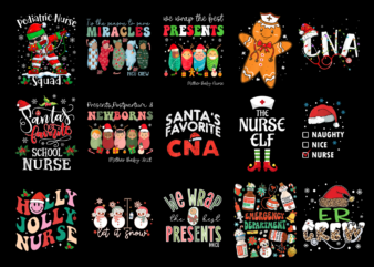15 Nurse Christmas Shirt Designs Bundle For Commercial Use Part 4, Nurse Christmas T-shirt, Nurse Christmas png file, Nurse Christmas digita