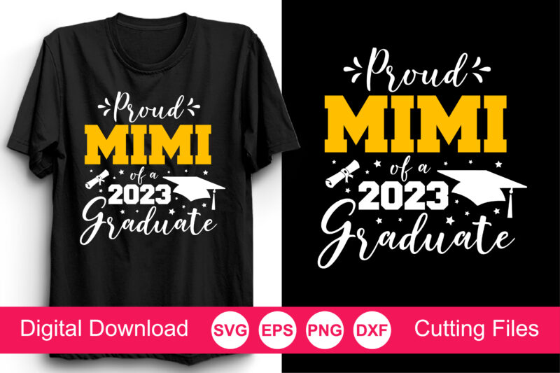 Proud Of A 2023 Graduate Svg Bundle, Graduation SVG Bundle, Graduation Shirt Design SVG, 2023 Grad SVG, Proud Family, Proud Mom of a 2023 Senior Svg, Proud of a 2023