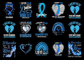 15 Diabetes Awareness Shirt Designs Bundle For Commercial Use Part 5, Diabetes Awareness T-shirt, Diabetes Awareness png file, Diabetes Awareness digital file, Diabetes Awareness gift, Diabetes Awareness download, Diabetes Awareness