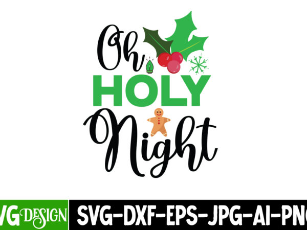 Oh Holy Night SVG / Nativity Scene SVG / Cut File / (Instant Download) 