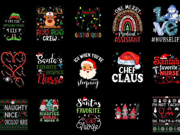 15 nurse christmas shirt designs bundle for commercial use part 6, nurse christmas t-shirt, nurse christmas png file, nurse christmas digita