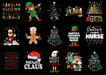 15 Nurse Christmas Shirt Designs Bundle For Commercial Use Part 7, Nurse Christmas T-shirt, Nurse Christmas png file, Nurse Christmas digita