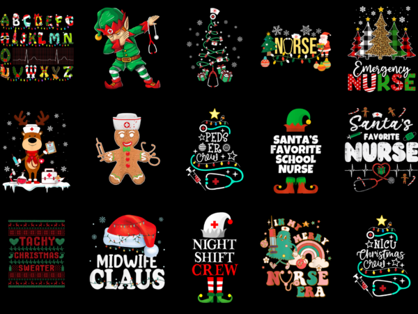 15 nurse christmas shirt designs bundle for commercial use part 7, nurse christmas t-shirt, nurse christmas png file, nurse christmas digita