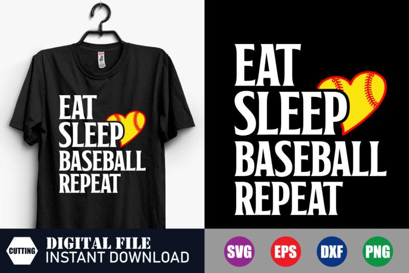 Eat Sleep Baseball Repeat T-shirt Design, Baseball Svg, Funny Shirts