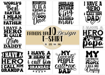 Fathers Quotes T- shirt Graphic, Funny Adult Man Gift For Dad Gift Tee Greeting Best Dad Design, Fathers Tee Family Design Call Him Dad And Daddy Graphic Design