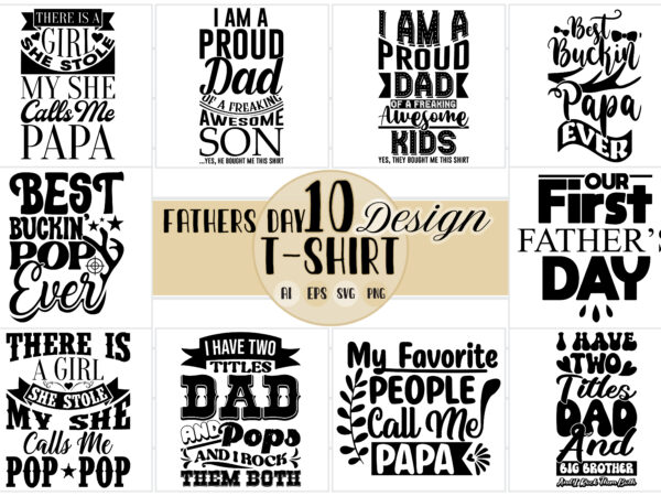 Celebration dad design quotes, proud dad father’s day greeting tee, call me dad say, father lover graphic illustration design