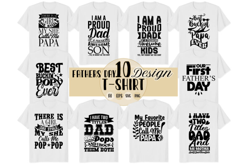 celebration dad design quotes, proud dad father’s day greeting tee, call me dad say, father Lover graphic illustration design