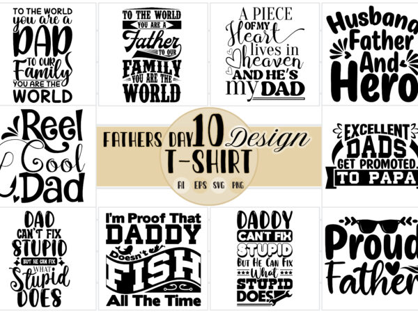 Custom shirt for father day background, husband and father celebrate gift ideas, proud dad cool dad greeting, best family fathers day motivational and inspire saying illustration design