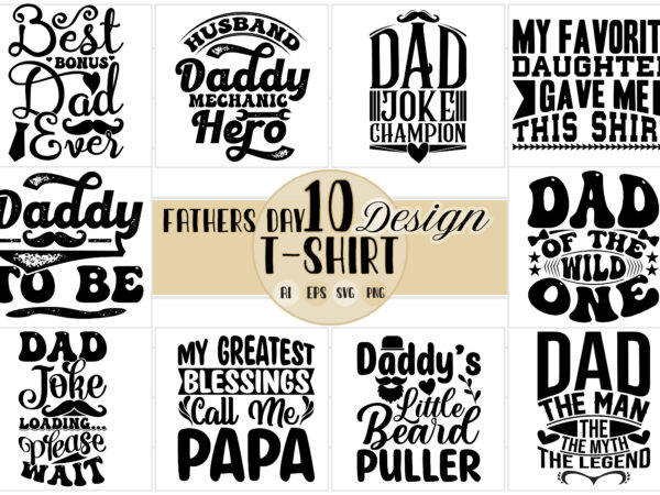 Dad custom graphic shirt bundle design, mechanic dad for fathers day gift, dad jokes favorite dad, beard dad blessing dad lettering design