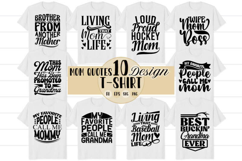 mom vintage t shirt design set bundle typography quote tee, mom and grandma funny say, funny mid adult women mom graphic design, human relationships mothers day retro t-shirt design vector